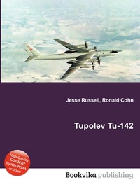 Jesse Russel - «Tupolev Tu-142»