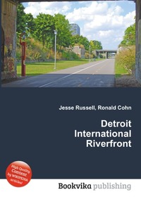 Detroit International Riverfront