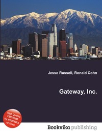 Jesse Russel - «Gateway, Inc»