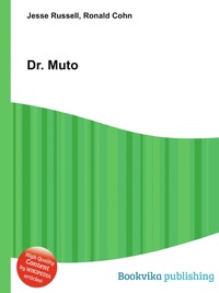 Jesse Russel - «Dr. Muto»
