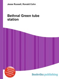 Bethnal Green tube station