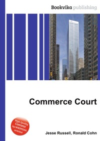 Jesse Russel - «Commerce Court»