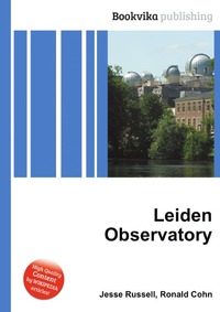 Jesse Russel - «Leiden Observatory»