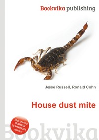 Jesse Russel - «House dust mite»