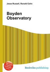 Jesse Russel - «Boyden Observatory»