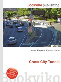Jesse Russel - «Cross City Tunnel»