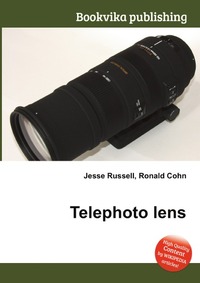 Jesse Russel - «Telephoto lens»
