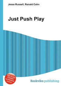 Just Push Play
