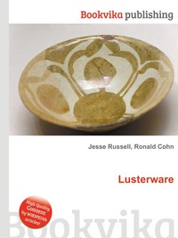 Jesse Russel - «Lusterware»