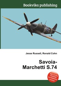 Jesse Russel - «Savoia-Marchetti S.74»