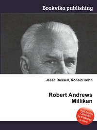 Robert Andrews Millikan