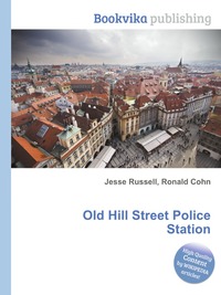 Jesse Russel - «Old Hill Street Police Station»