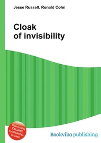 Jesse Russel - «Cloak of invisibility»