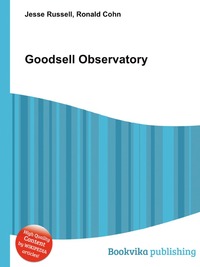 Jesse Russel - «Goodsell Observatory»