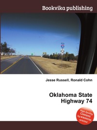Jesse Russel - «Oklahoma State Highway 74»