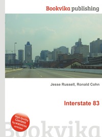 Jesse Russel - «Interstate 83»