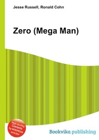 Jesse Russel - «Zero (Mega Man)»