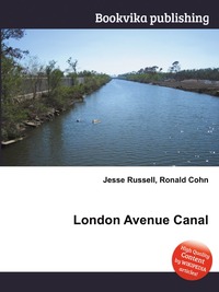 Jesse Russel - «London Avenue Canal»
