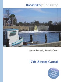 Jesse Russel - «17th Street Canal»