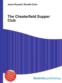 The Chesterfield Supper Club