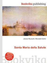 Jesse Russel - «Santa Maria della Salute»