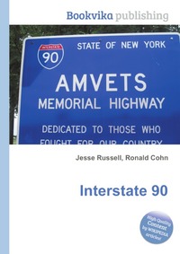 Jesse Russel - «Interstate 90»