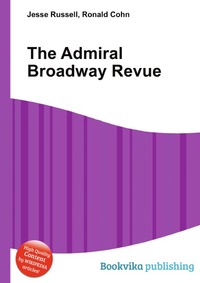 The Admiral Broadway Revue