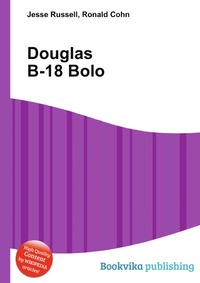 Jesse Russel - «Douglas B-18 Bolo»