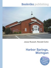 Jesse Russel - «Harbor Springs, Michigan»