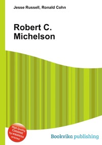 Robert C. Michelson