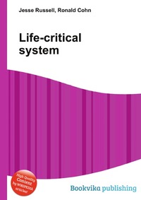 Jesse Russel - «Life-critical system»