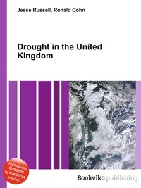 Jesse Russel - «Drought in the United Kingdom»