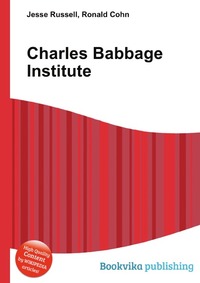 Jesse Russel - «Charles Babbage Institute»