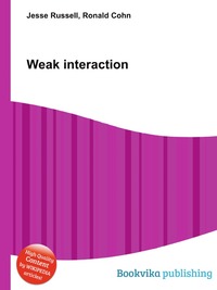 Weak interaction