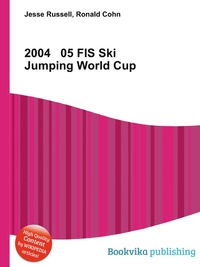 2004 05 FIS Ski Jumping World Cup