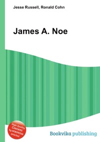 James A. Noe