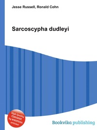 Sarcoscypha dudleyi