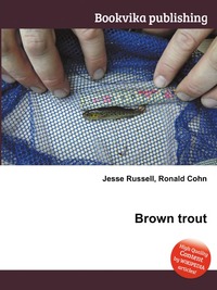 Jesse Russel - «Brown trout»