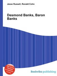 Jesse Russel - «Desmond Banks, Baron Banks»