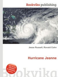 Jesse Russel - «Hurricane Jeanne»