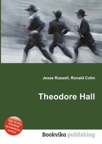 Jesse Russel - «Theodore Hall»