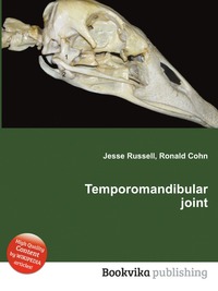 Jesse Russel - «Temporomandibular joint»