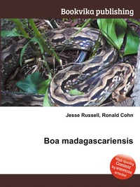 Jesse Russel - «Boa madagascariensis»