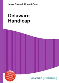 Jesse Russel - «Delaware Handicap»