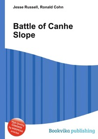 Jesse Russel - «Battle of Canhe Slope»