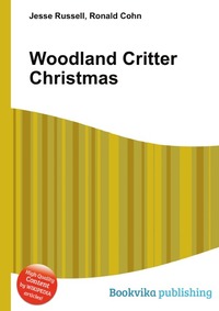 Jesse Russel - «Woodland Critter Christmas»