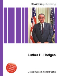 Jesse Russel - «Luther H. Hodges»