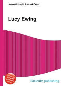 Jesse Russel - «Lucy Ewing»