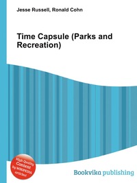 Jesse Russel - «Time Capsule (Parks and Recreation)»