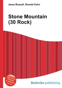 Jesse Russel - «Stone Mountain (30 Rock)»